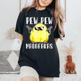 Pew Pew Madafakas Crazy Chicken Gun Regalos Divertidos Camiseta extragrande cómoda para mujer Black