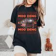 Pygmy Bouncy Pig In Thai Men Women Costume Moo Deng Women's Oversized Comfort Colors T-Shirt Black