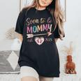 Soon To Be Mommy 2025 Mom Est 2025 Loading Promoted To Mommy Women's Oversized Comfort T-Shirt Black