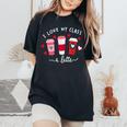Teachers Valentine Day I Love My Class A Latte Coffee Women Women's Oversized Comfort T-Shirt Black