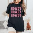 Vintage Howdy Rodeo Western Country Southern Cowgirl Women's Oversized Comfort Colors T-Shirt Black