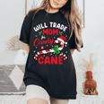 Will Trade Mom For Candy Cane Boys Girls Kids Christmas Women's Oversized Comfort Colors T-Shirt Black