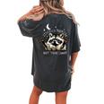 Funny Raccoon Women's Oversized T-Shirt - Humorous Back Print Pepper