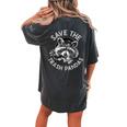 Save The Trash Pandas Raccoon Animal Lover Women's Oversized Comfort T-Shirt Back Print Pepper