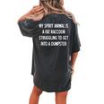 My Spirit Animal Is A Fat Raccoon Joke Sarcastic Women's Oversized Comfort T-Shirt Back Print Pepper