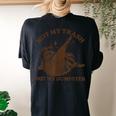 Not My Trash Not My Dumpster Sarcastic Raccoon Women's Oversized Comfort T-Shirt Back Print Black