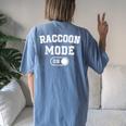 Raccoon Mode On Women's Oversized T-Shirt | Cute Animal Lover's Choice Blue Jean