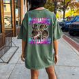 Even Baddies Get Saddies Raccoon Oddly Specific Meme Women's Oversized Comfort T-Shirt Back Print Moss