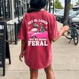 Get In Loser We’Re Going Feral Raccoon Opossum Meme Women's Oversized Comfort T-Shirt Back Print Crimson