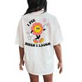I Pee When I Laugh Embarrassing Adult Humor Offensive Women Women's Oversized Comfort T-Shirt Back Print Ivory