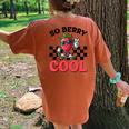 Groovy So Berry Cool Fruit Lover Strawberry Season For Boy Women's Oversized Comfort T-Shirt Back Print Mustard