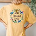 Best Mamaw Ever Butterfly Floral Personalized Name Women's Oversized Comfort T-Shirt Back Print Mustard