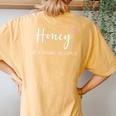 Honey Like A Grandma Only Cooler Mother's Day Women's Oversized Comfort T-Shirt Back Print Mustard