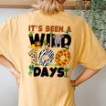 Its Been A Wild 100 Day Of School Animal Boys Girls Students Women's Oversized Comfort T-Shirt Back Print Mustard