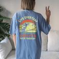 Everyday Taco Tuesday Cinco De Mayo Mexican Men Women's Oversized Comfort T-Shirt Back Print Blue Jean