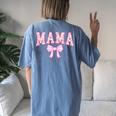 Mama Coquette Bow Retro Pink Aesthetic Mother's Day Mom Life Women's Oversized Comfort T-Shirt Back Print Blue Jean