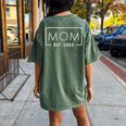 1St Time Mom Est 2025 New First Mommy 2025 Women's Oversized Comfort T-Shirt Back Print Moss