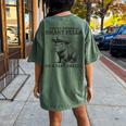 You're Either A Smart Fella Or A Fart Smella Sarcastic Women's Oversized Comfort T-Shirt Back Print Moss