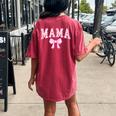 Mama Coquette Bow Retro Pink Aesthetic Mother's Day Mom Life Women's Oversized Comfort T-Shirt Back Print Crimson