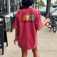 Rock Abcd Out Of School Kindergarten Teacher Appreciation Women's Oversized Comfort T-Shirt Back Print Crimson