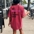My Son In Law Is My Favorite Child Mom Mother In Law Women's Oversized Comfort T-Shirt Back Print Crimson