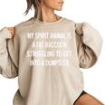 Women's Oversized Sweatshirt - Sarcastic Raccoon Spirit Animal Humor Sand