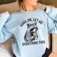Raccoon Sarcastic Women's Oversized Sweatshirt - Playful Comfort Light Blue
