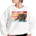 Adopt A Street Cat Shirt Street Cat Funny Raccoon Lovers Women's Oversized Sweatshirt White