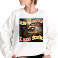 Life Is Soup Raccoon Meme Oversized Women's Sweatshirt | Quirky Humor White