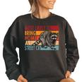 Adopt A Street Cat Womens Sweatshirt - Funny Gift for Raccoon Lovers Black