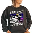 Live Fast Eat Trash Oversized Sweatshirt - Fun Animal Lovers Black