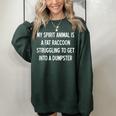 Women's Oversized Sweatshirt - Raccoon Spirit Animal Sarcastic Joke Forest