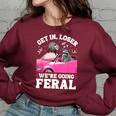 Get In Loser Women's Oversized Sweatshirt - Feral Raccoon Fun Maroon