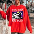 Live Fast Eat Trash Oversized Sweatshirt - Fun Animal Lovers Red