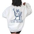 Stay Trashy Raccoon Feminine Halloween Women's Oversized Sweatshirt Back Print White