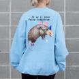 It Is I Your Fairy Godpossum Raccoon Trash Panda Women's Oversized Sweatshirt Back Print Light Blue