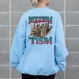 Rizz Em With The Tism Meme Autism Autistic Raccoon Women's Oversized Sweatshirt Back Print Light Blue