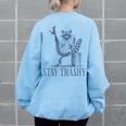 Stay Trashy Raccoon Feminine Halloween Women's Oversized Sweatshirt Back Print Light Blue