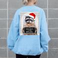 Women's Oversized Sweatshirt - Dear Santa Raccoon Christmas Back Print Light Blue
