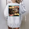 Life Is Soup Oddly Specific Weird Ironic Raccoon Meme Women's Oversized Sweatshirt Back Print Sport Grey