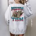 Rizz Em With The Tism Meme Autism Autistic Raccoon Women's Oversized Sweatshirt Back Print Sport Grey