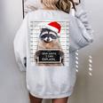 Women's Oversized Sweatshirt - Dear Santa Raccoon Christmas Back Print Sport Grey