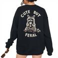 Cute But Feral Sarcastic Raccoon Small Women's Oversized Sweatshirt Back Print Black