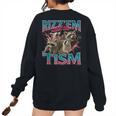 Rizz Em With The Tism Meme Autism Autistic Raccoon Women's Oversized Sweatshirt Back Print Black