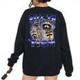 Rizz Em With The Tism Meme Autistic Raccoon Rizz Women's Oversized Sweatshirt Back Print Black