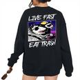 Street Cats Trash Pandas Enthusiasts Live Fast Eat Trash Panda Raccoon Opossum Enthusiasts -Adults Cotton Blend Women's Oversized Sweatshirt Back Print Black