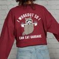 So I Can Eat Garbage Raccoon Trash Panda Workout Gym Women's Oversized Sweatshirt Back Print Maroon