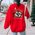 It's Called Trash Can Not Trash Cannot Funny Racoon Women's Oversized Sweatshirt Back Print Red
