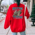 Rizz Em With The Tism Meme Autism Autistic Raccoon Women's Oversized Sweatshirt Back Print Red