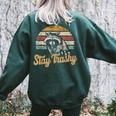 Stay Trashy Opossum Raccoon Internet Memes Meme Women's Oversized Sweatshirt Back Print Forest